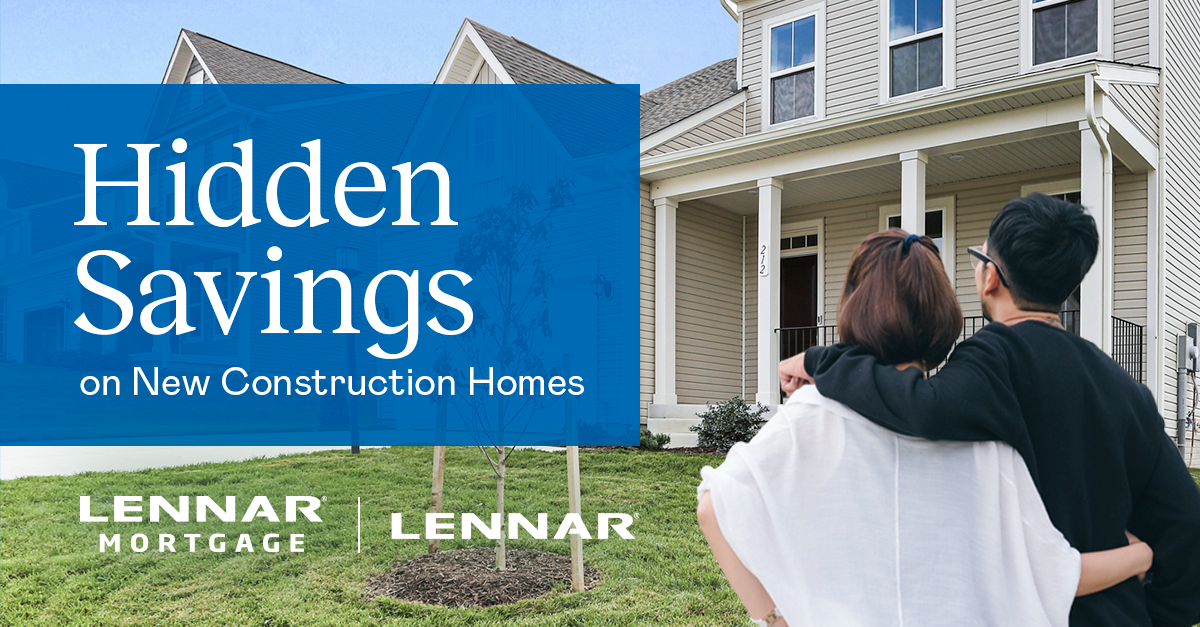 Hidden Savings on New Construction Homes